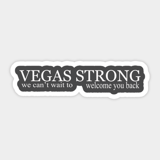 vegas strong we love you vegas Sticker by LOVILOVI